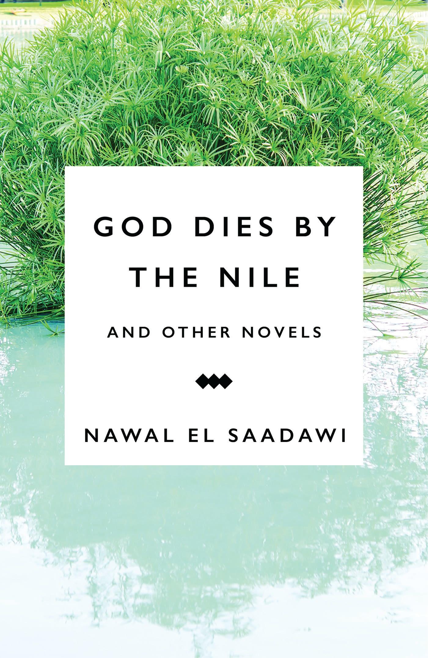 God Dies by the Nile and Other Novels