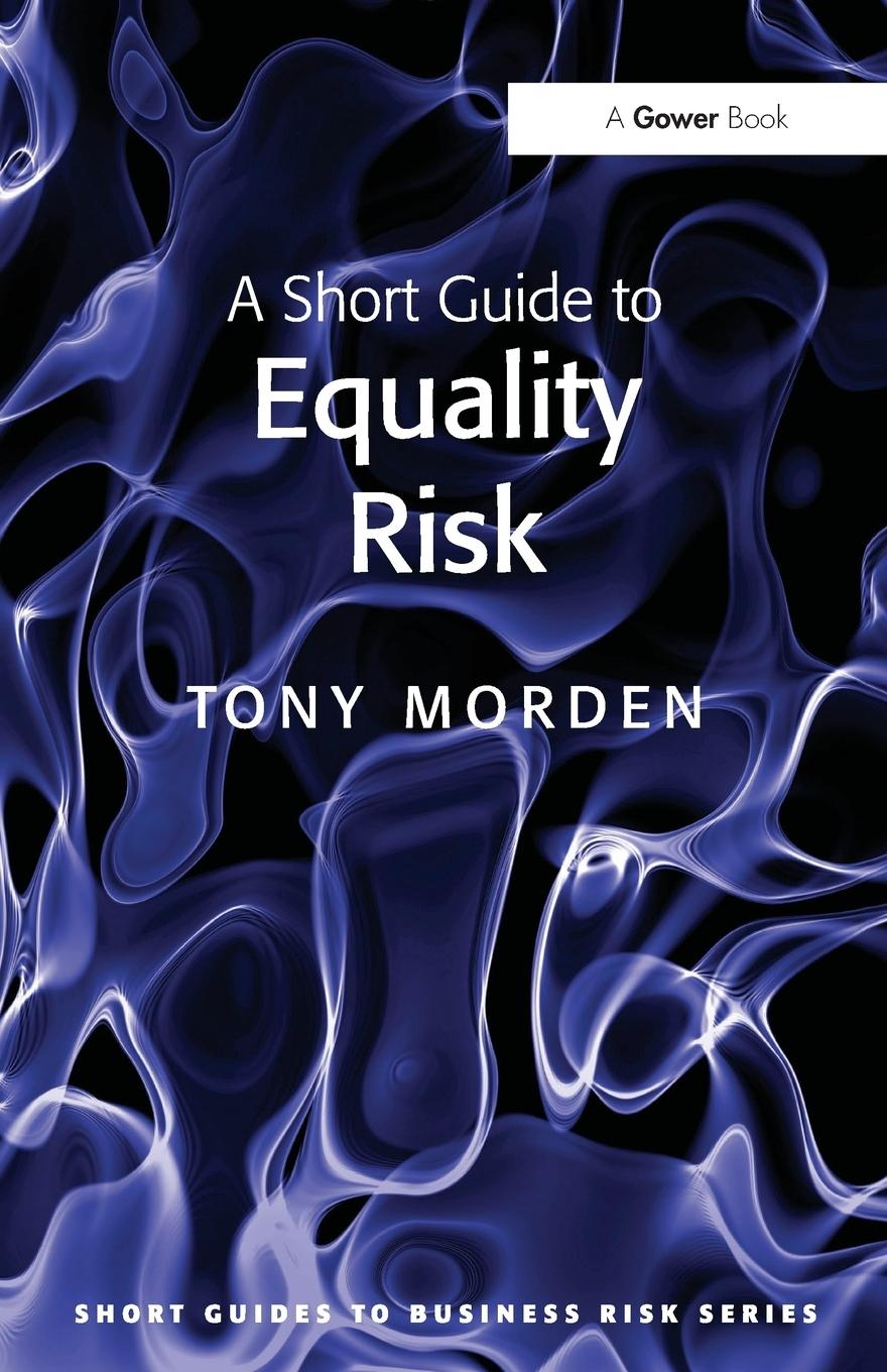 A Short Guide to Equality Risk