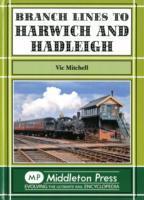 Branch Lines to Harwich and Hadleigh