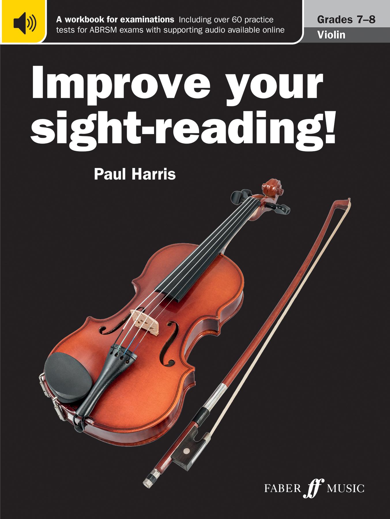 Improve your sight-reading! Violin Grades 7-8