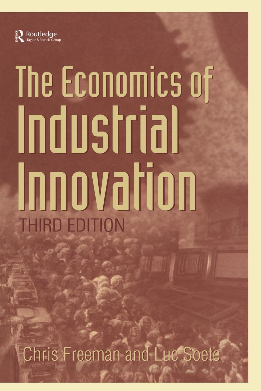 The Economics of Industrial Innovation