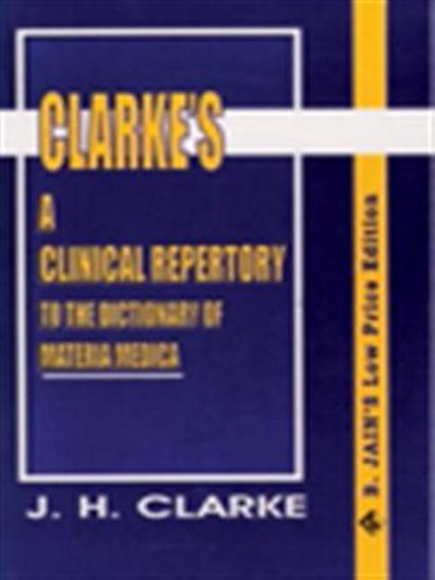 Clinical Repertory to the Dictonary of Materia Medica