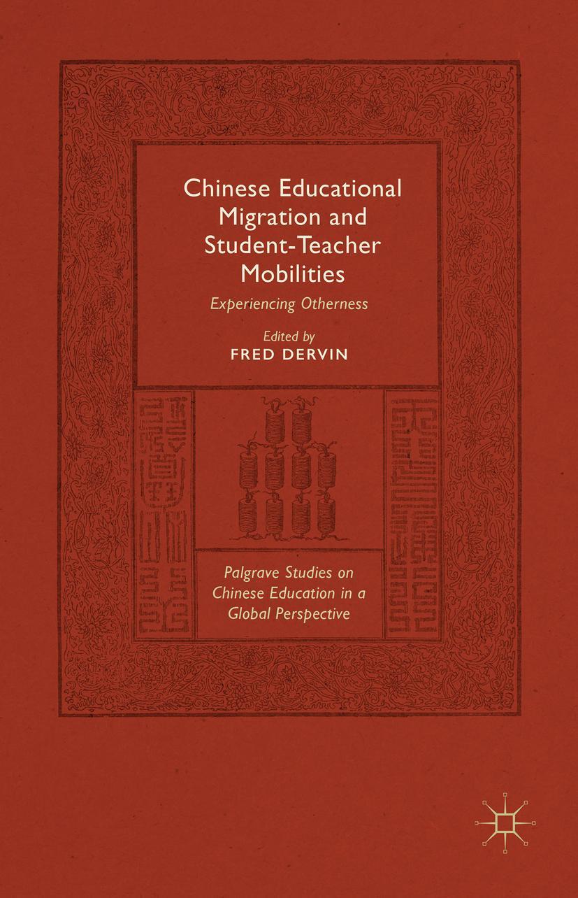 Chinese Educational Migration and Student-Teacher Mobilities