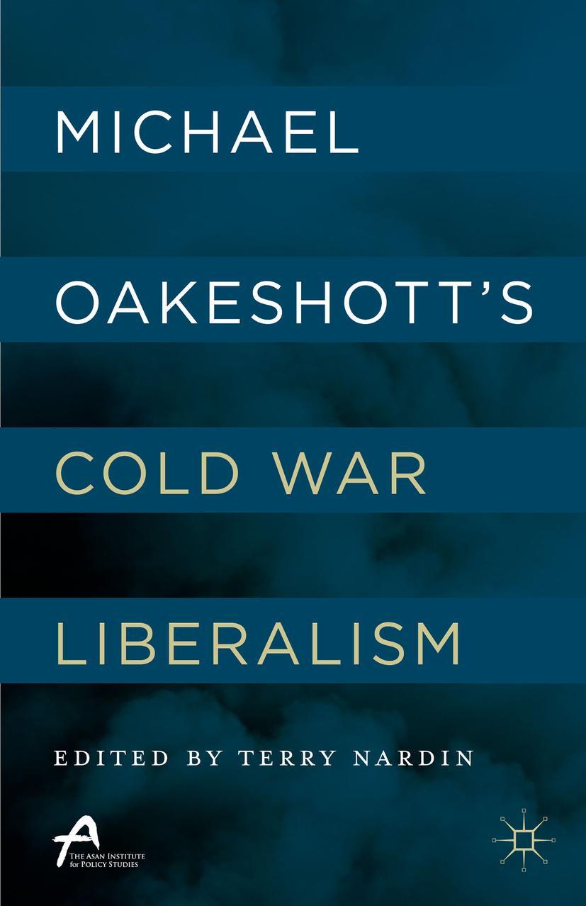 Michael Oakeshott's Cold War Liberalism