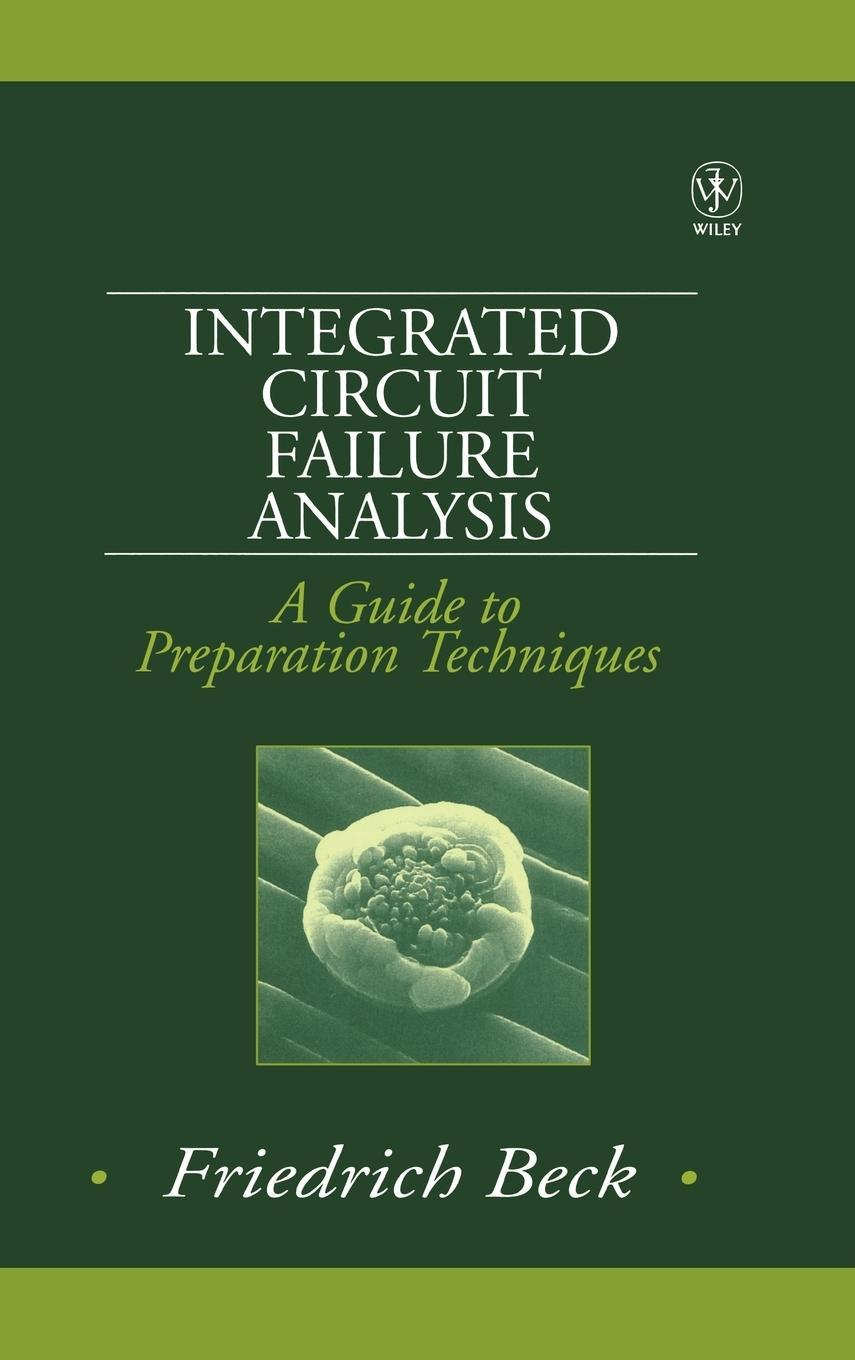 Integrated Circuit Failure Analysis