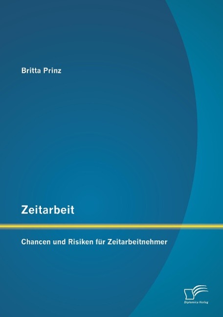 Zeitarbeit: Chancen und Risiken für Zeitarbeitnehmer