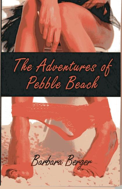 The Adventures of Pebble Beach