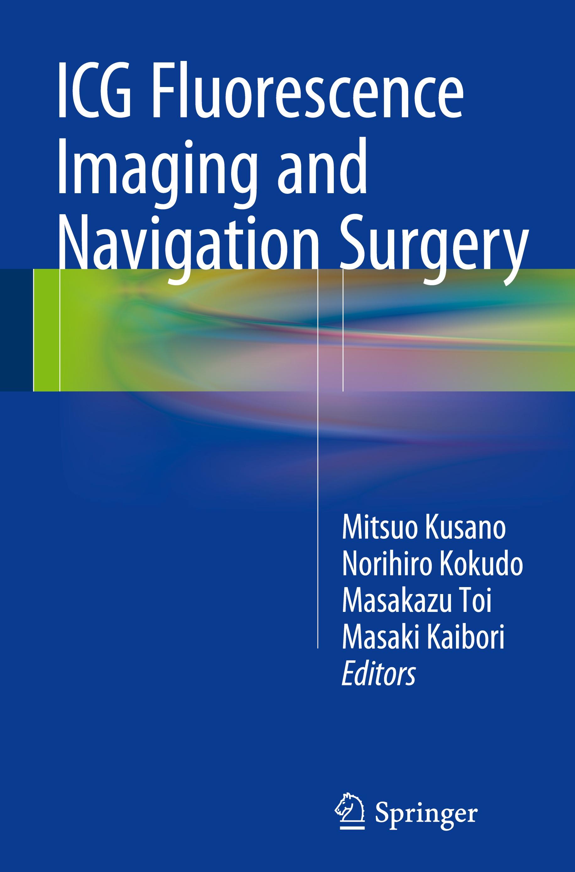 ICG Fluorescence Imaging and Navigation Surgery