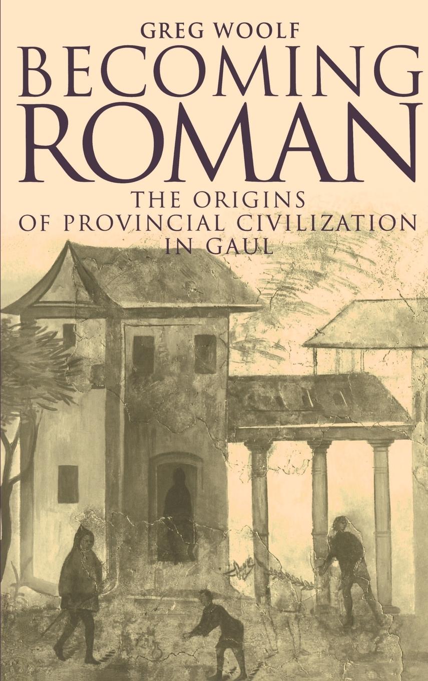 Becoming Roman