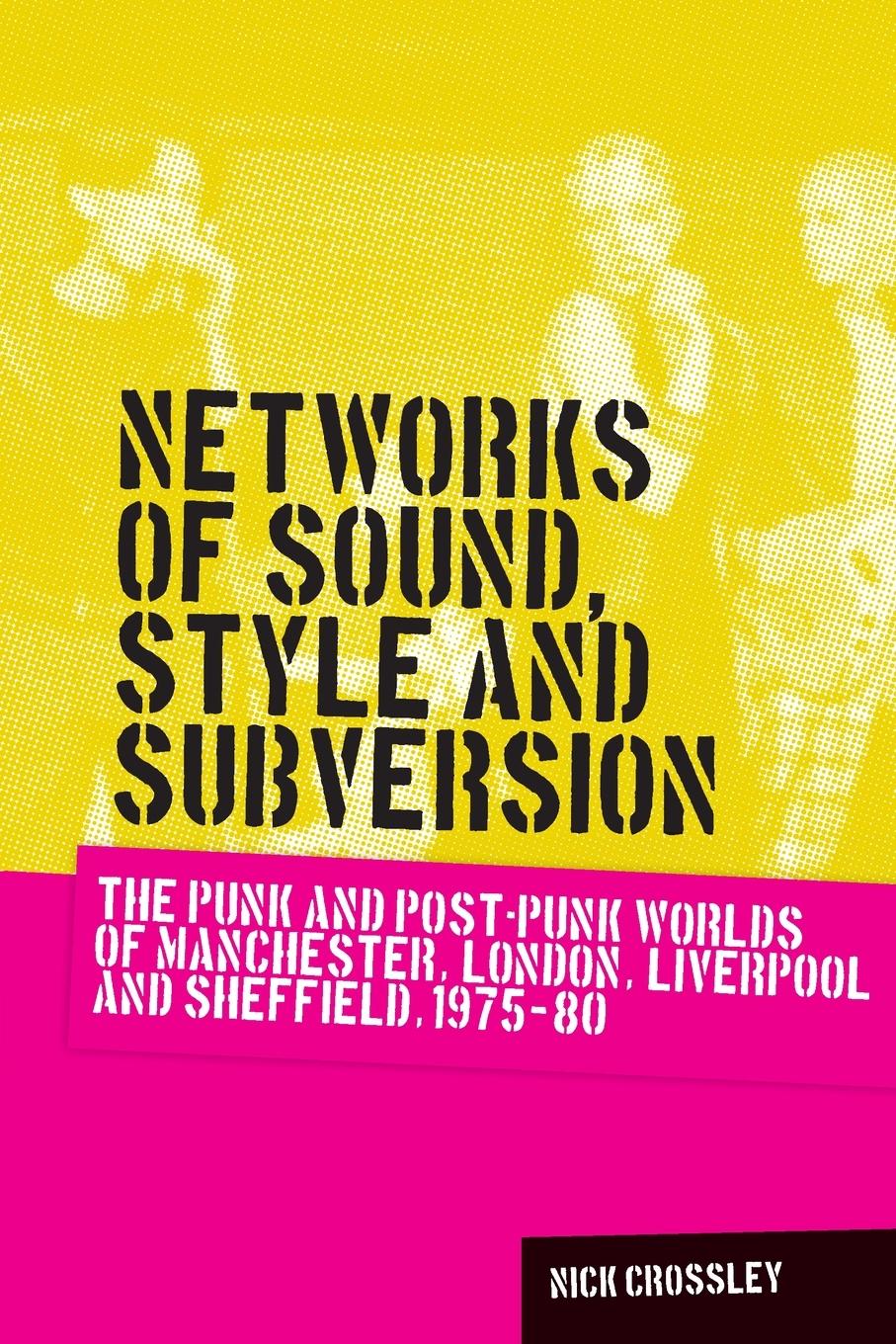 Networks of sound, style and subversion