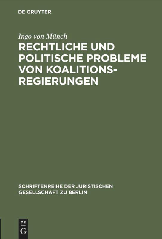 Rechtliche und politische Probleme von Koalitionsregierungen