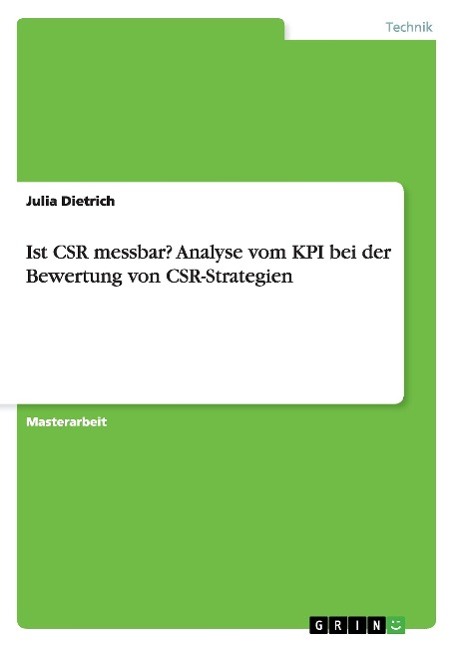 Ist CSR messbar? Analyse vom KPI bei der Bewertung von CSR-Strategien