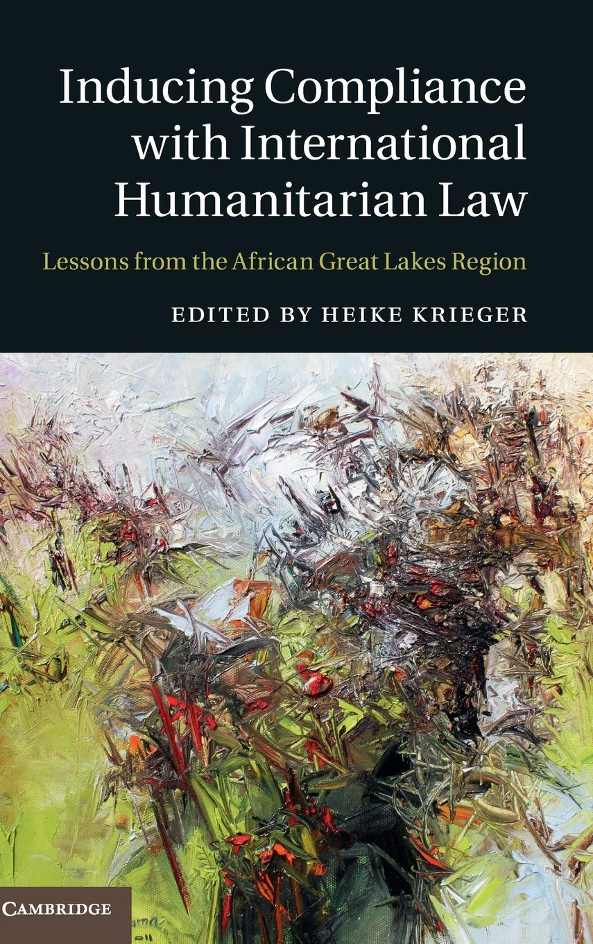 Inducing Compliance with International Humanitarian Law