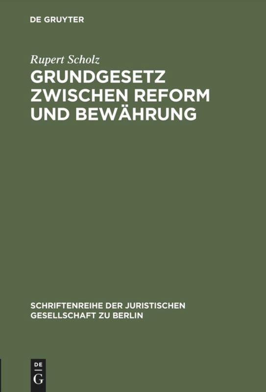 Grundgesetz zwischen Reform und Bewährung