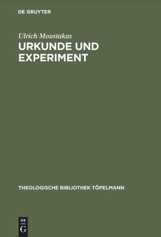 Urkunde und Experiment