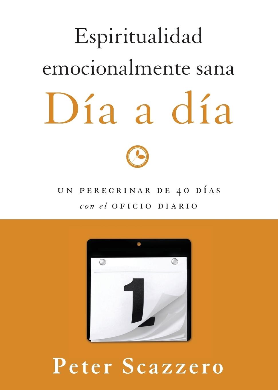 Espiritualidad emocionalmente sana - Día a día