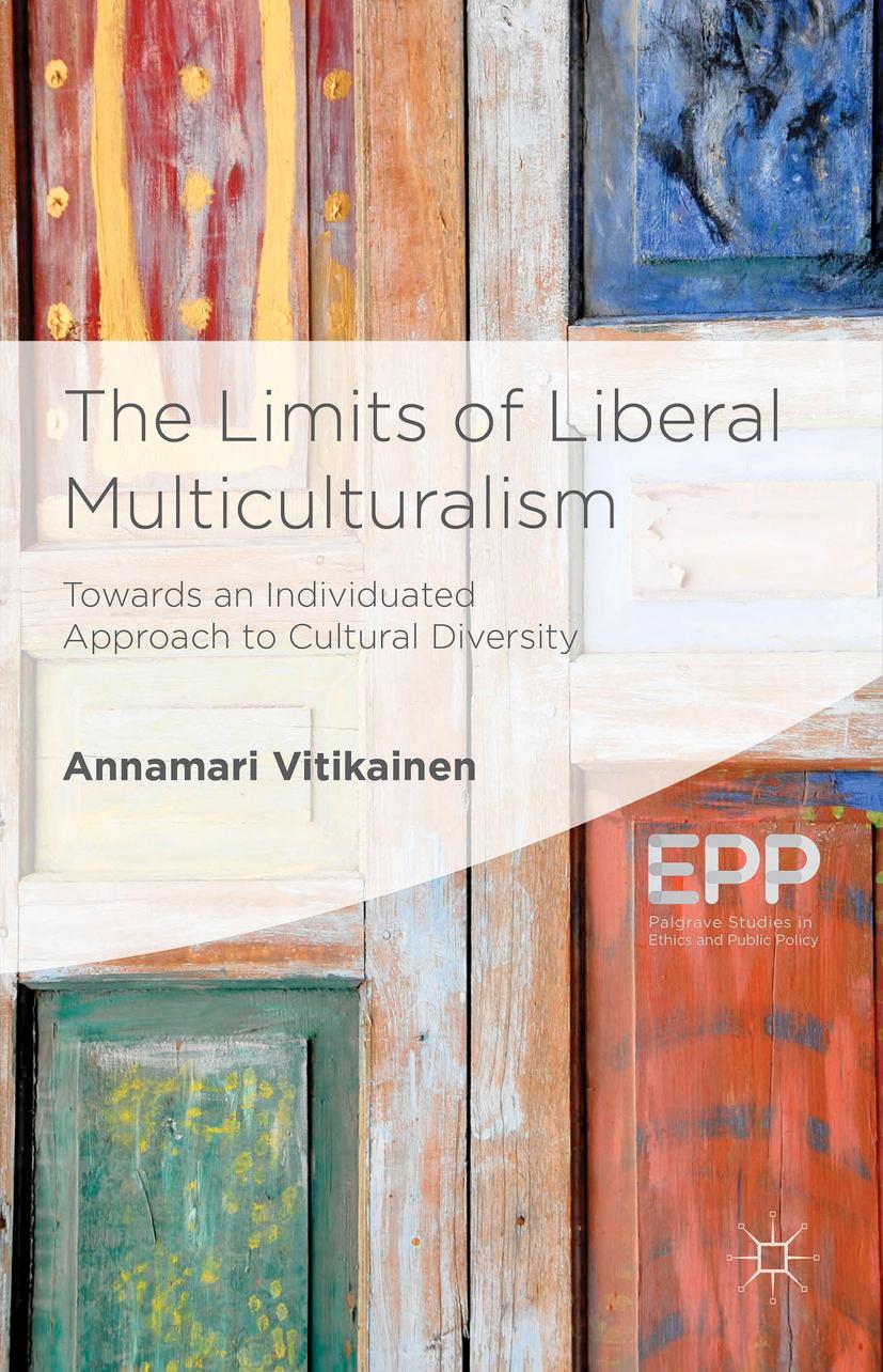 The Limits of Liberal Multiculturalism