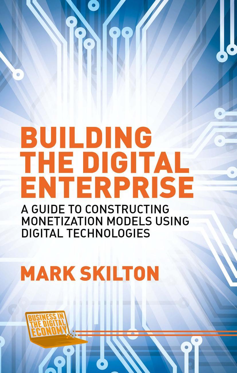 Building the Digital Enterprise