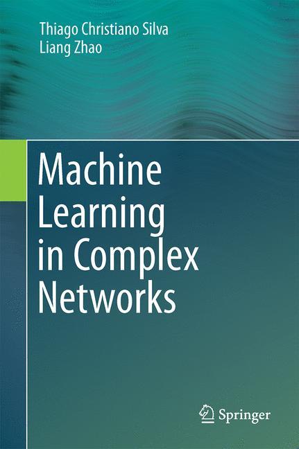 Machine Learning in Complex Networks