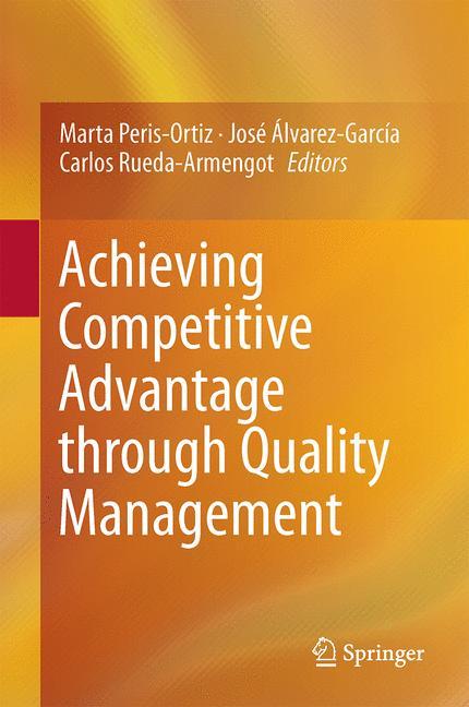 Achieving Competitive Advantage through Quality Management