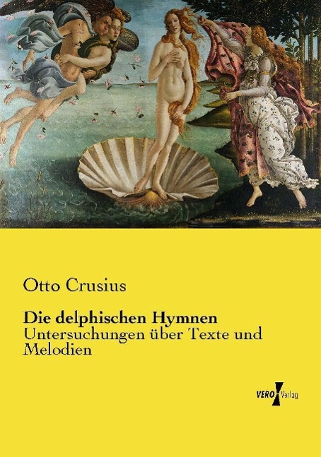 Die delphischen Hymnen