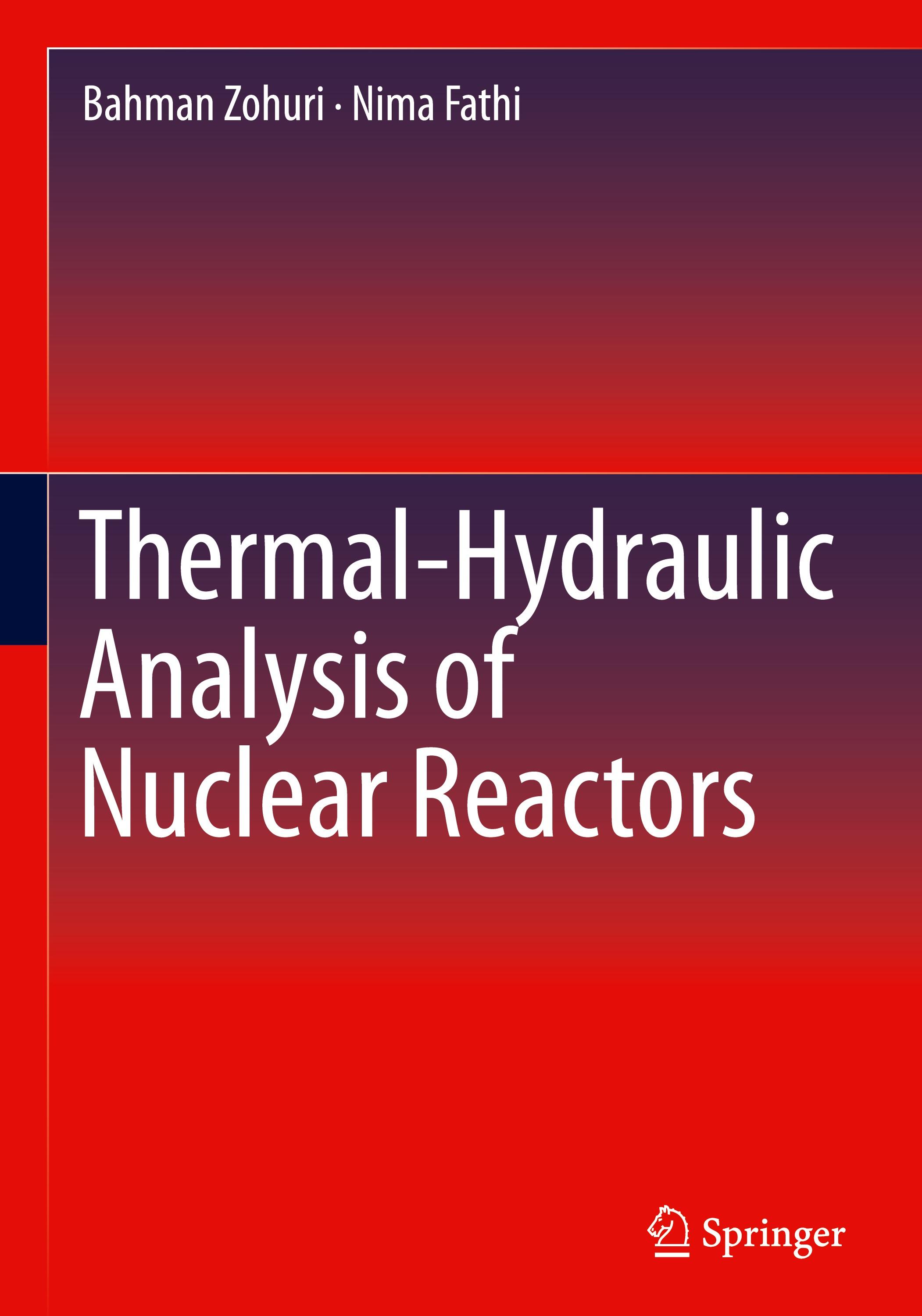 Thermal-Hydraulic Analysis of Nuclear Reactors