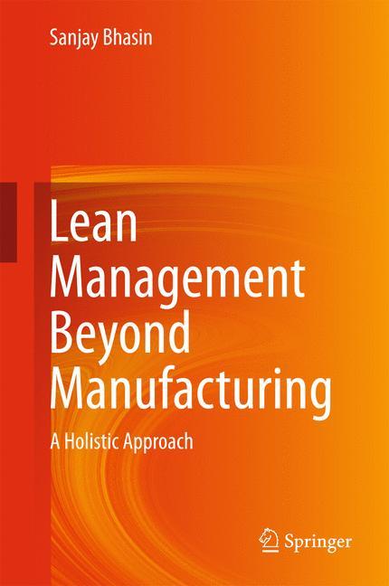 Lean Management Beyond Manufacturing