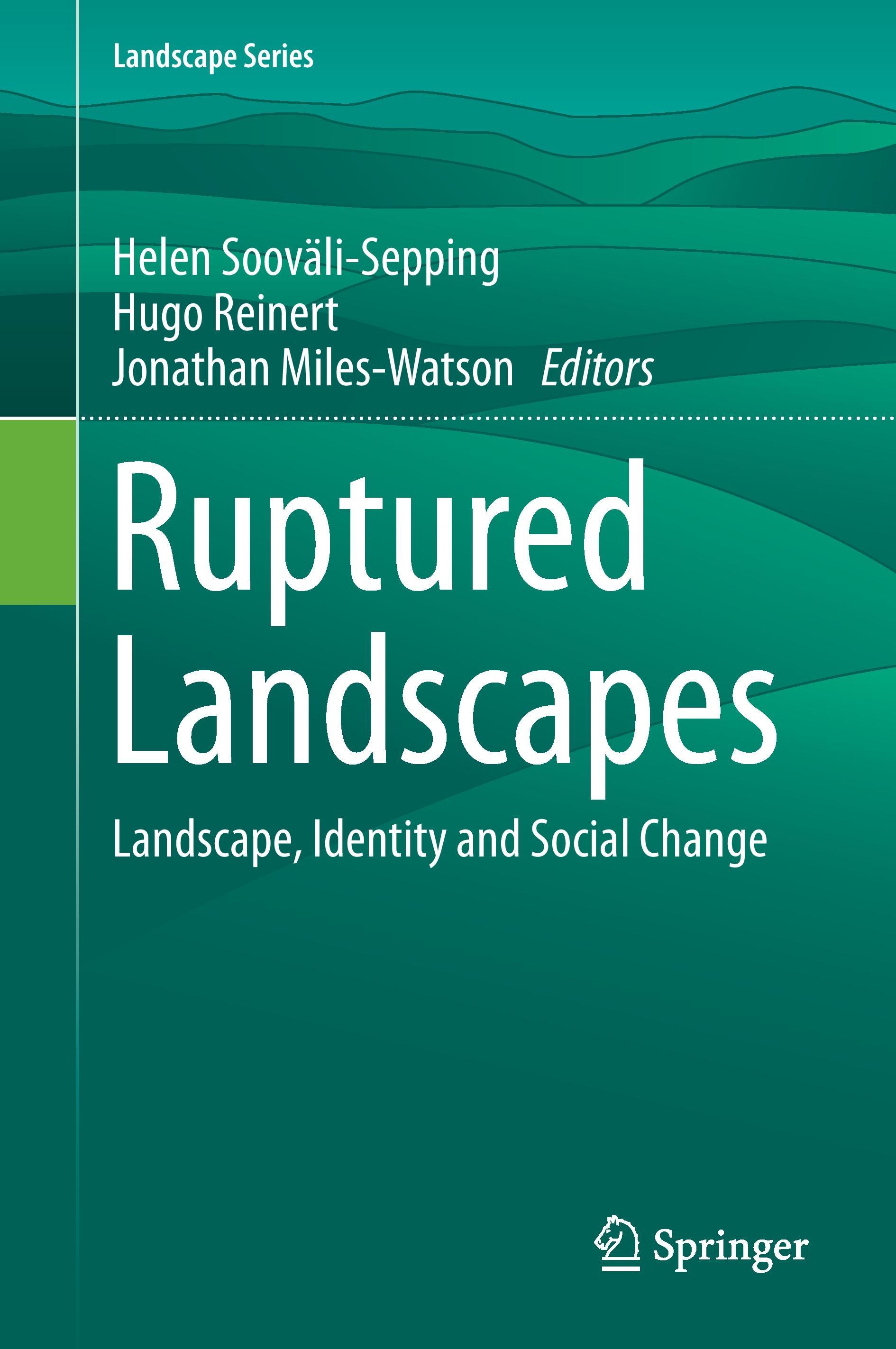 Ruptured Landscapes