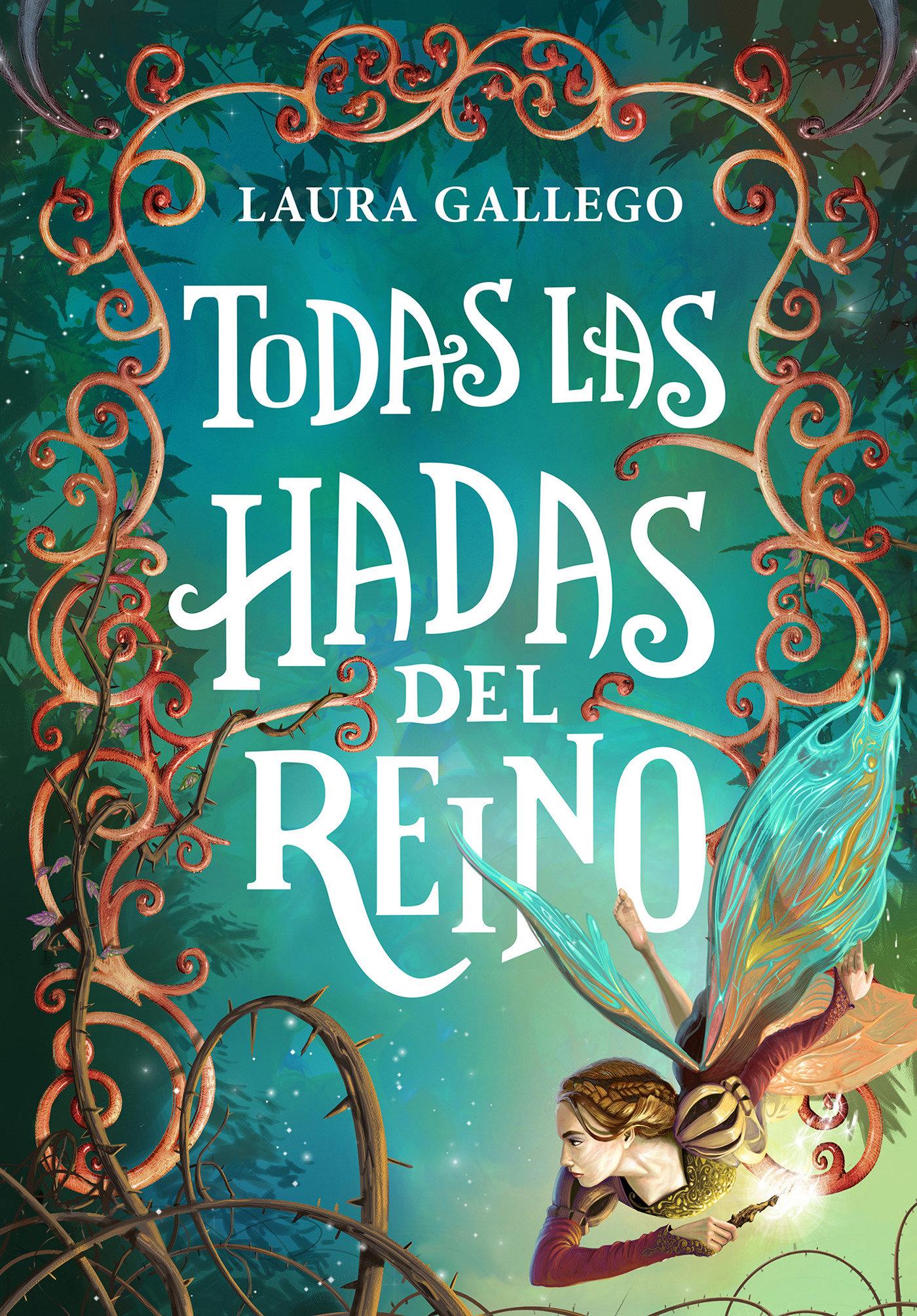 Todas Las Hadas del Reino / All the Fairies in the Kingdom