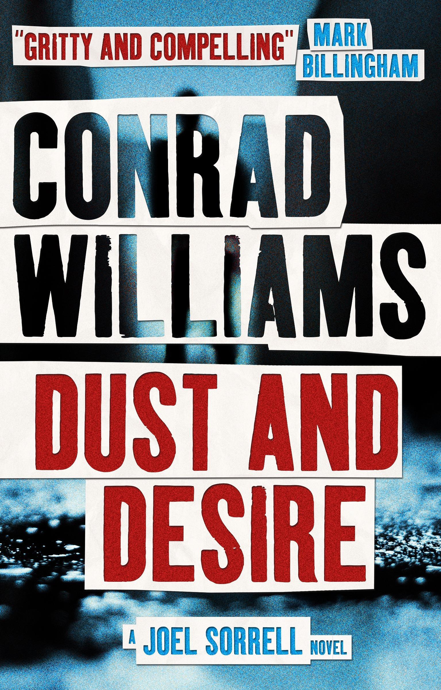 Dust and Desire (A Joel Sorrell Novel)