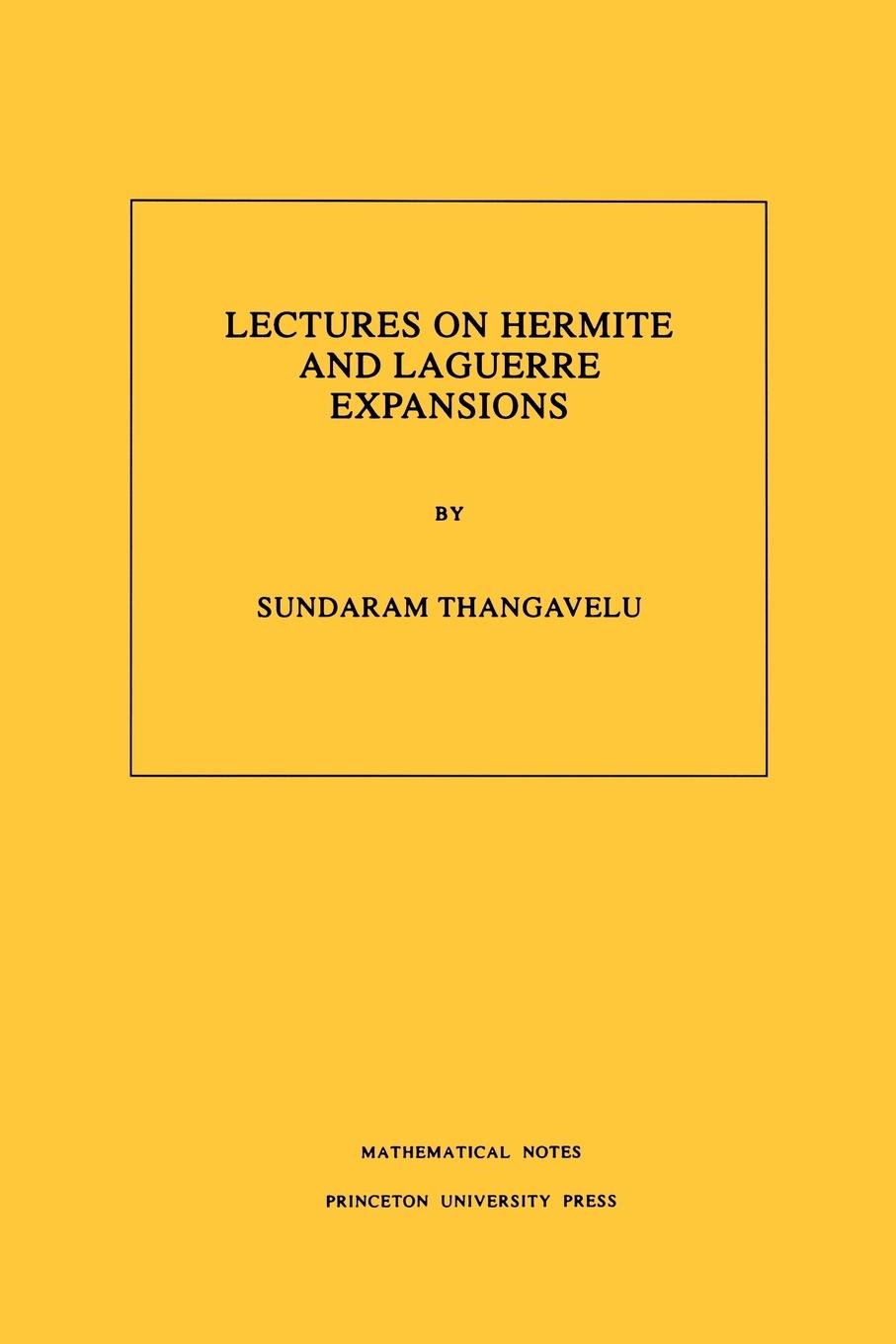 Lectures on Hermite and Laguerre Expansions