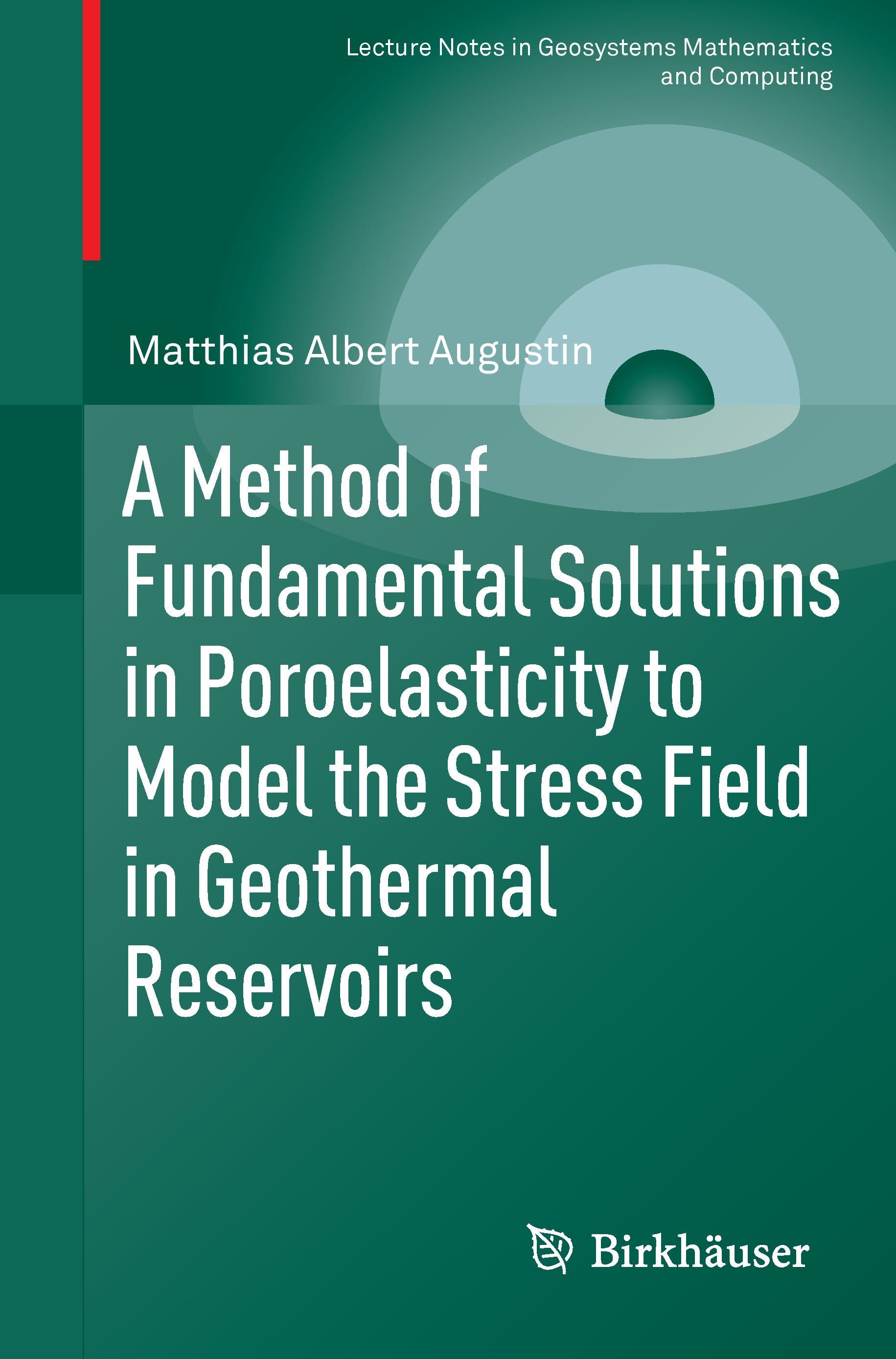 A Method of Fundamental Solutions in Poroelasticity to Model the Stress Field in Geothermal Reservoirs