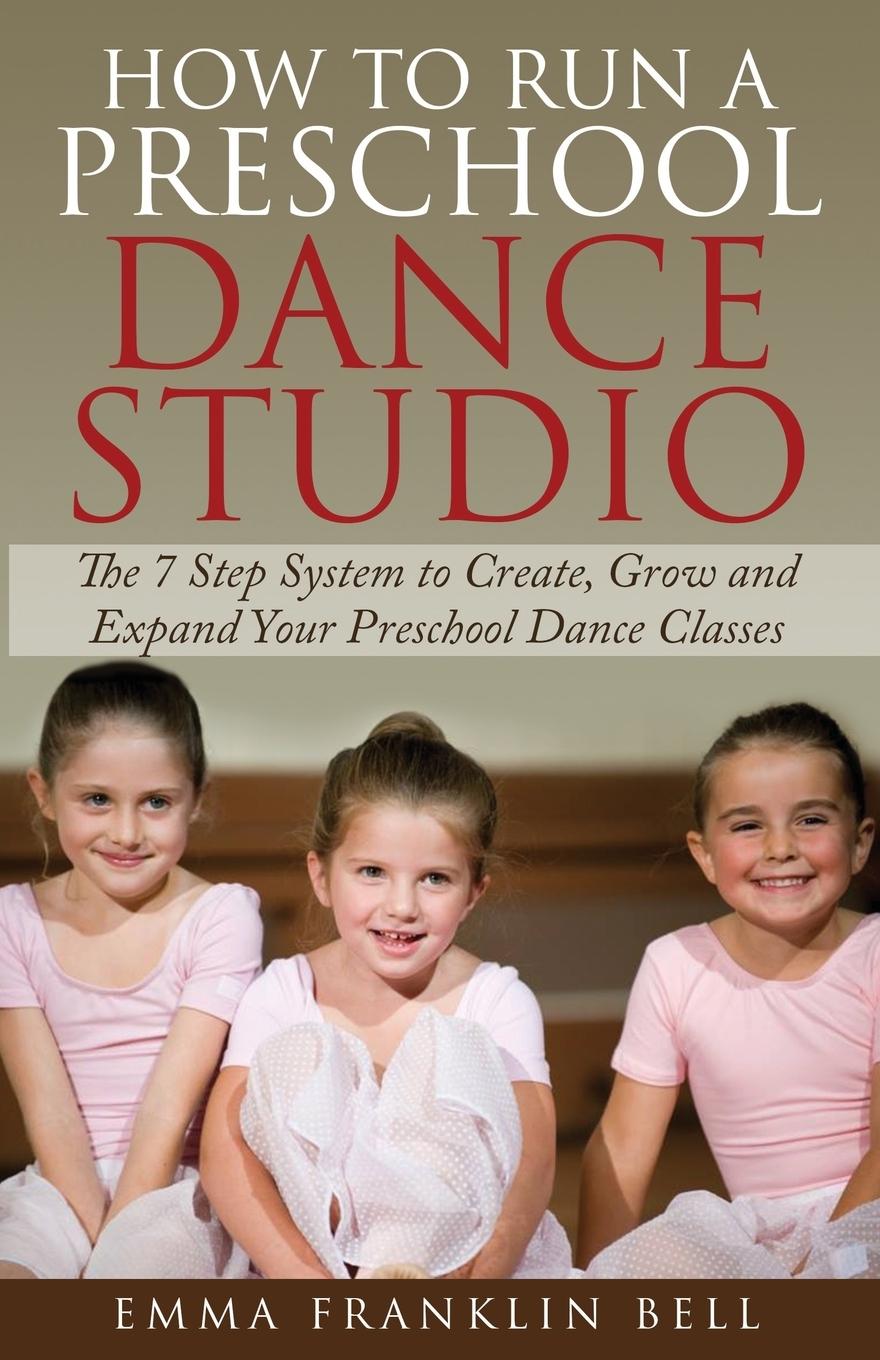 How to Run a Preschool Dance Studio