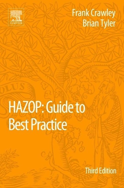 HAZOP: Guide to Best Practice