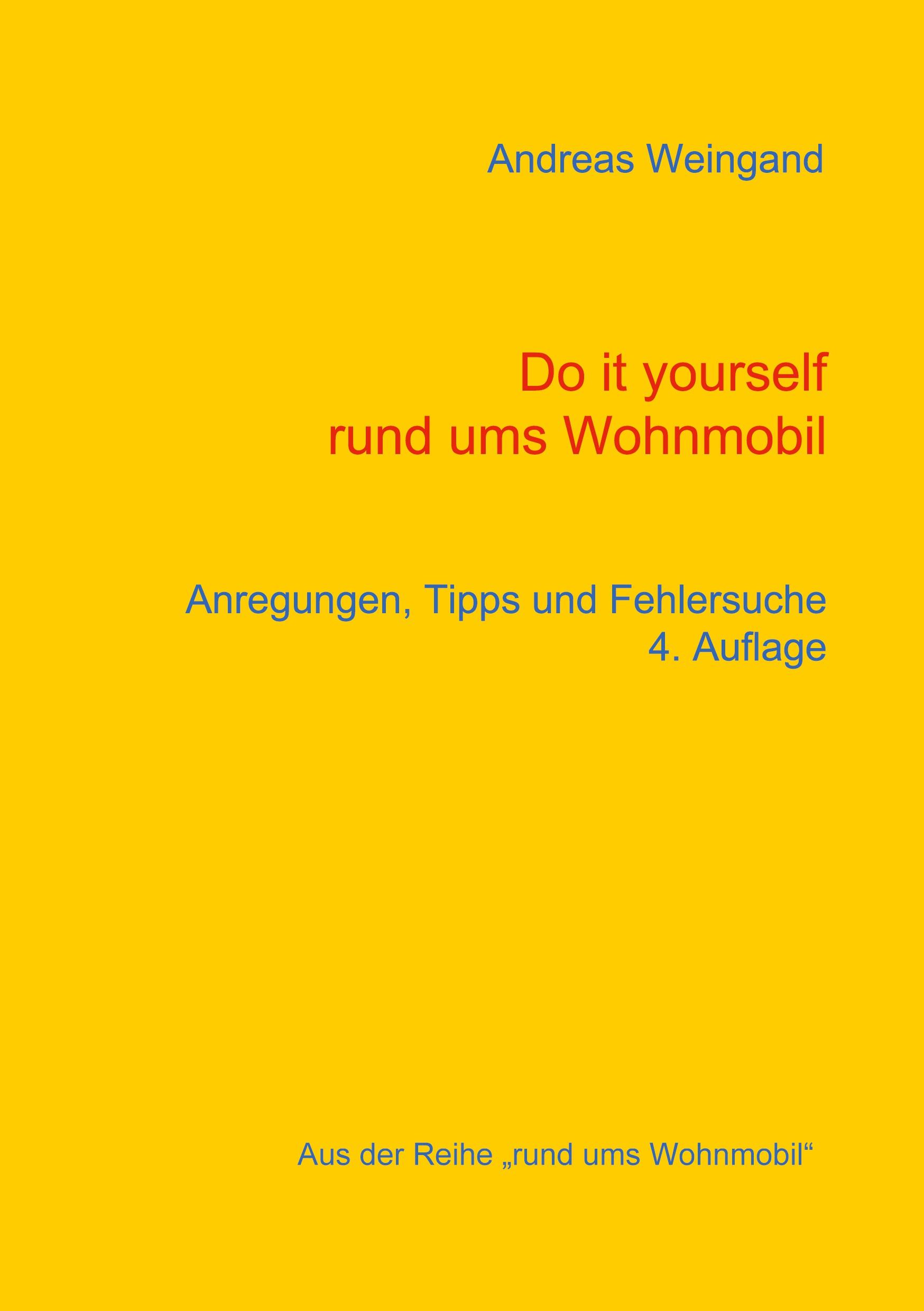 Do it yourself rund ums Wohnmobil