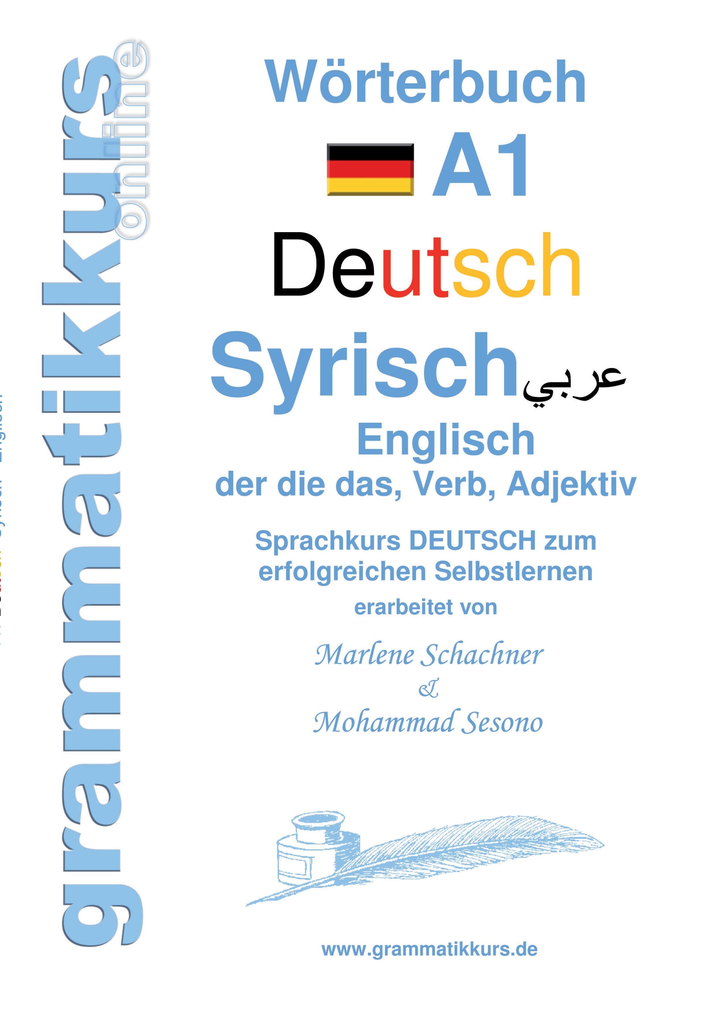 Wörterbuch Deutsch - Syrisch - Englisch A1