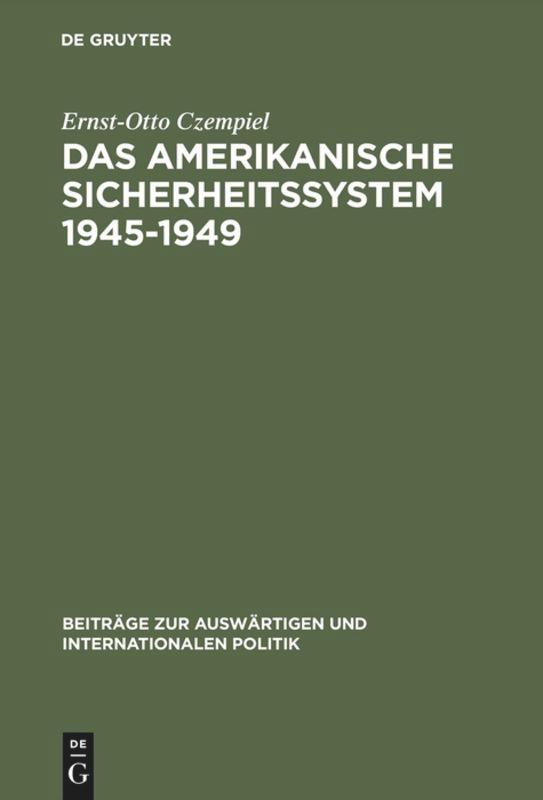 Das amerikanische Sicherheitssystem 1945¿1949