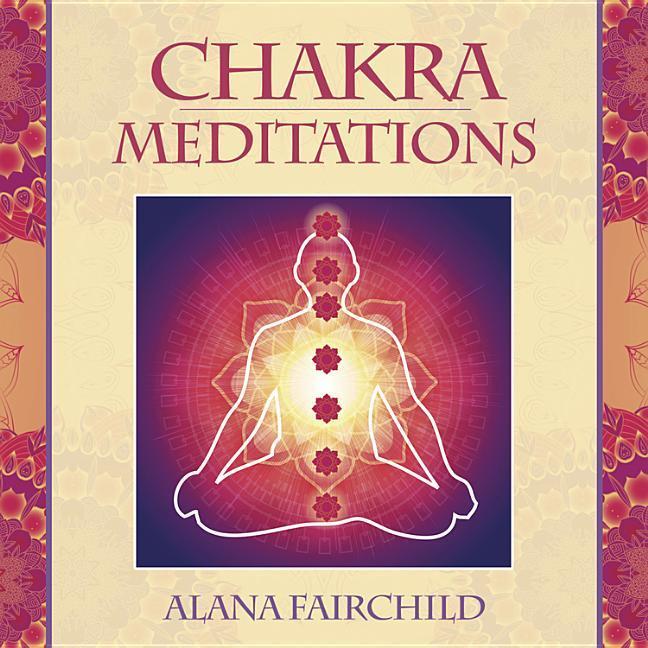 Chakra Meditations