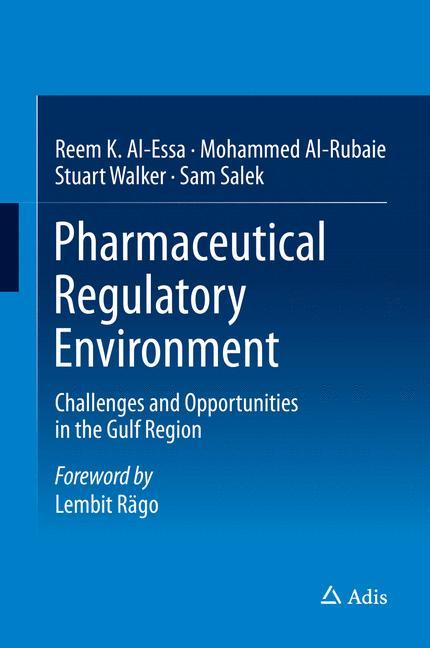 Pharmaceutical Regulatory Environment