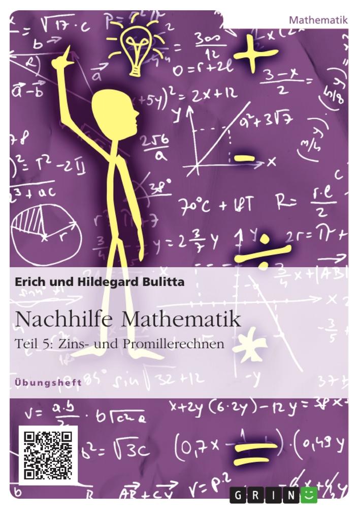 Nachhilfe Mathematik - Teil 5: Zins- und Promillerechnen