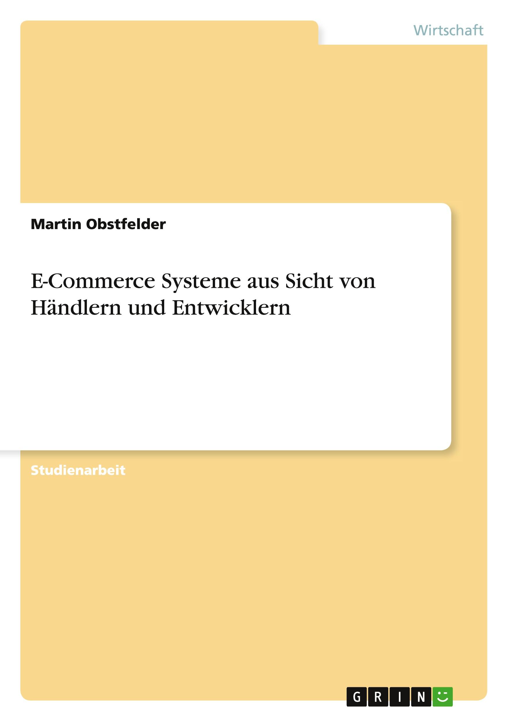 E-Commerce Systeme aus Sicht von Händlern und Entwicklern