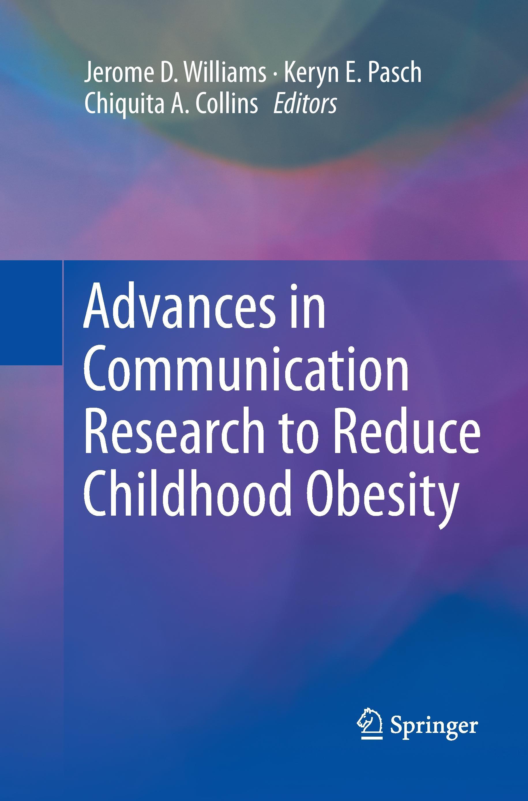 Advances in Communication Research to Reduce Childhood Obesity