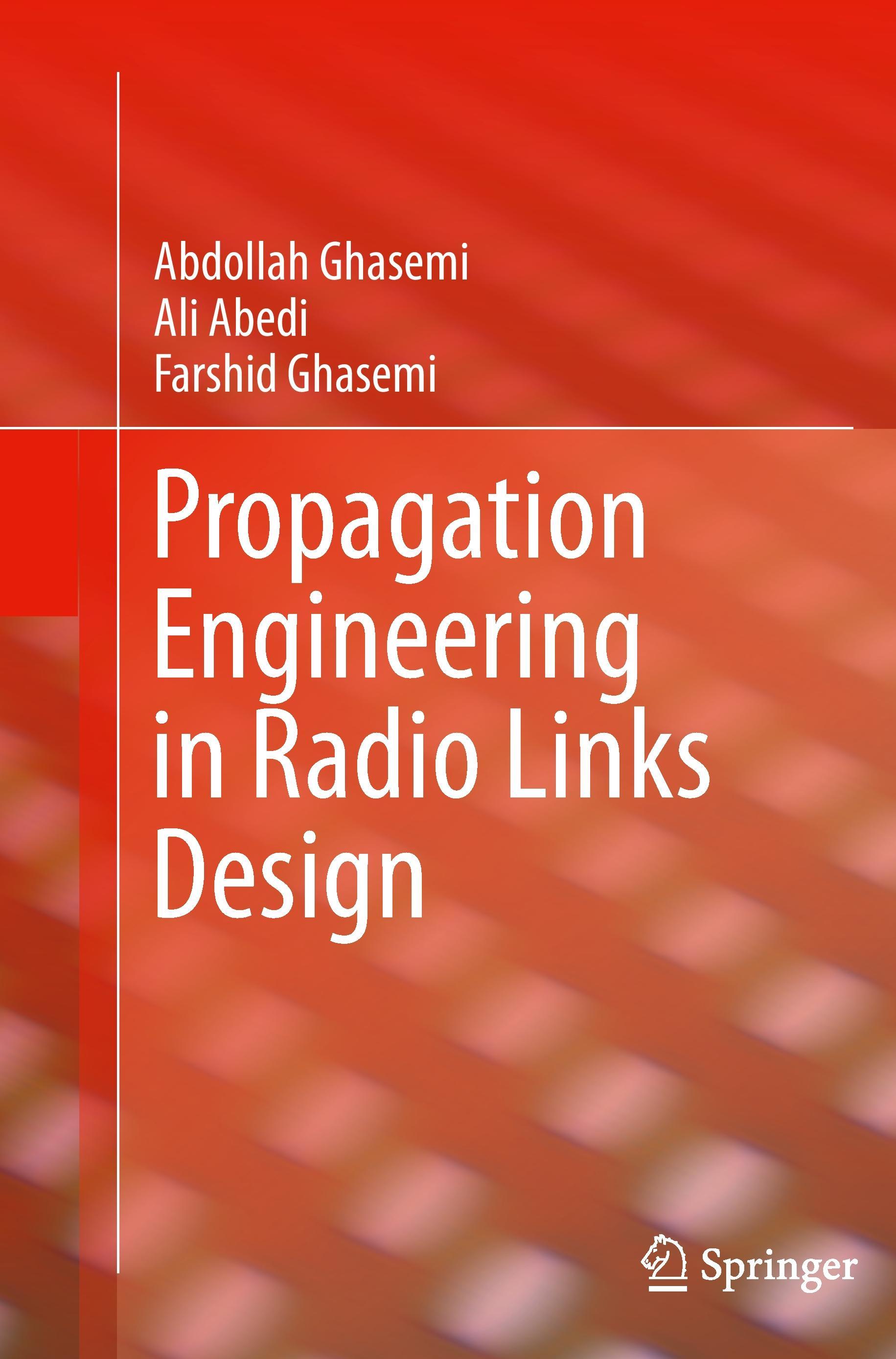 Propagation Engineering in Radio Links Design