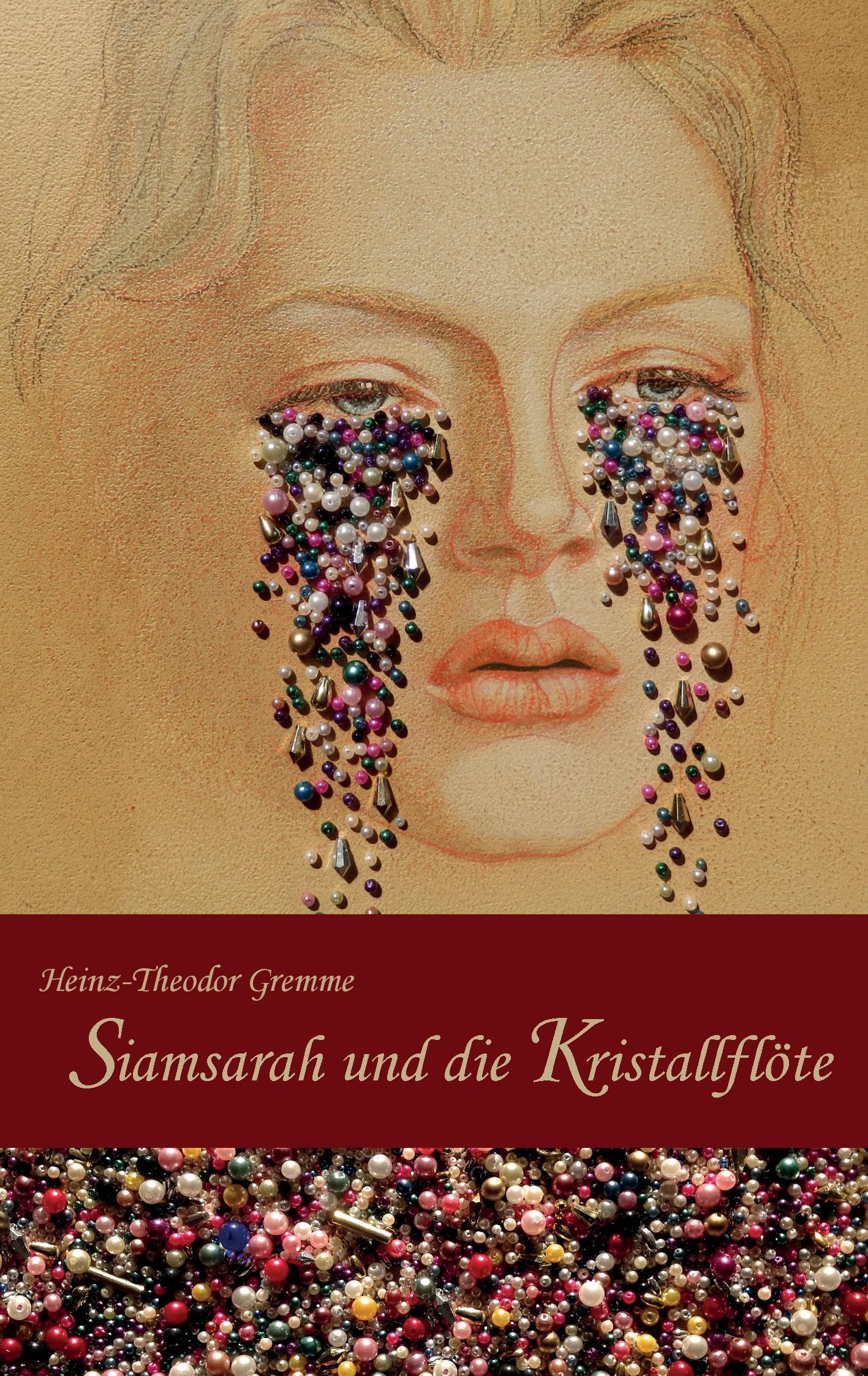 Siamsarah und die Kristallflöte