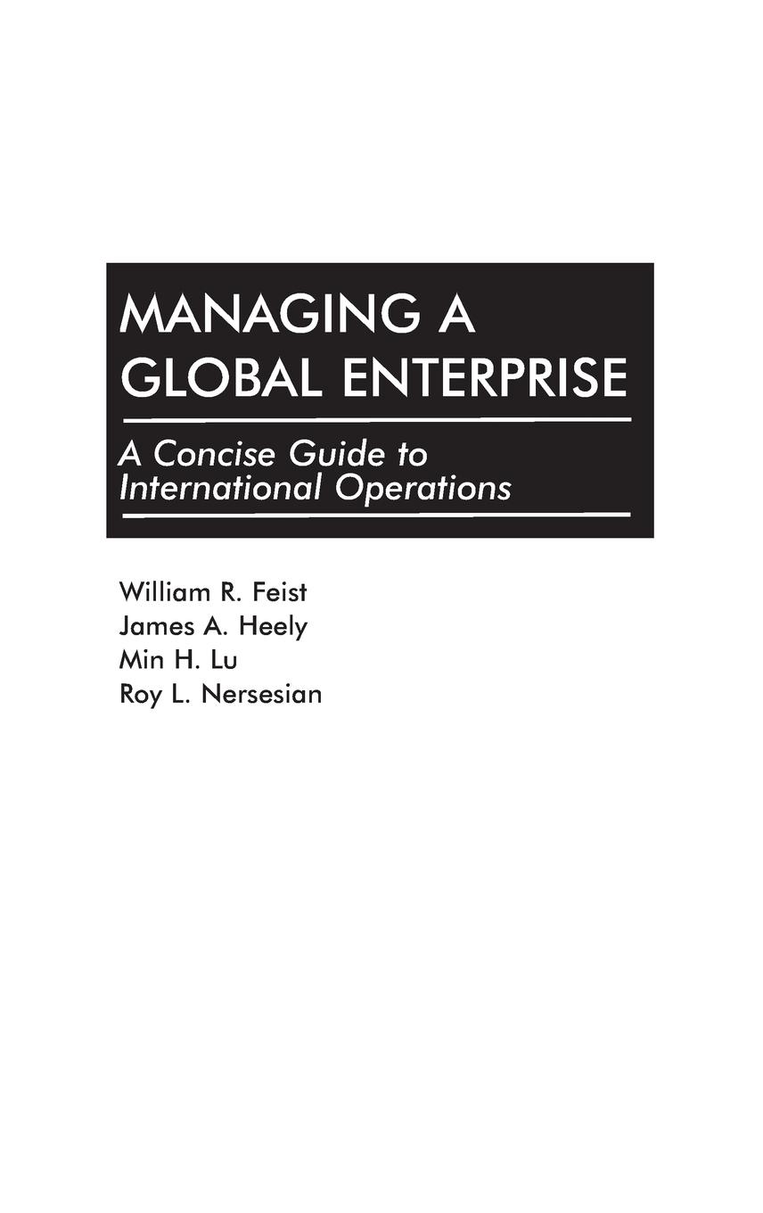 Managing a Global Enterprise