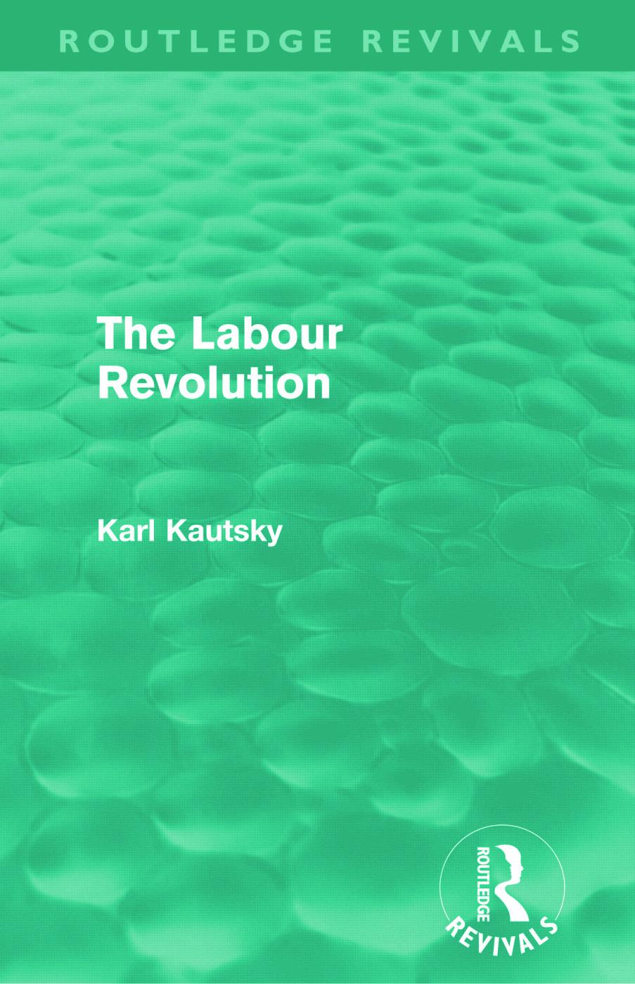 The Labour Revolution (Routledge Revivals)