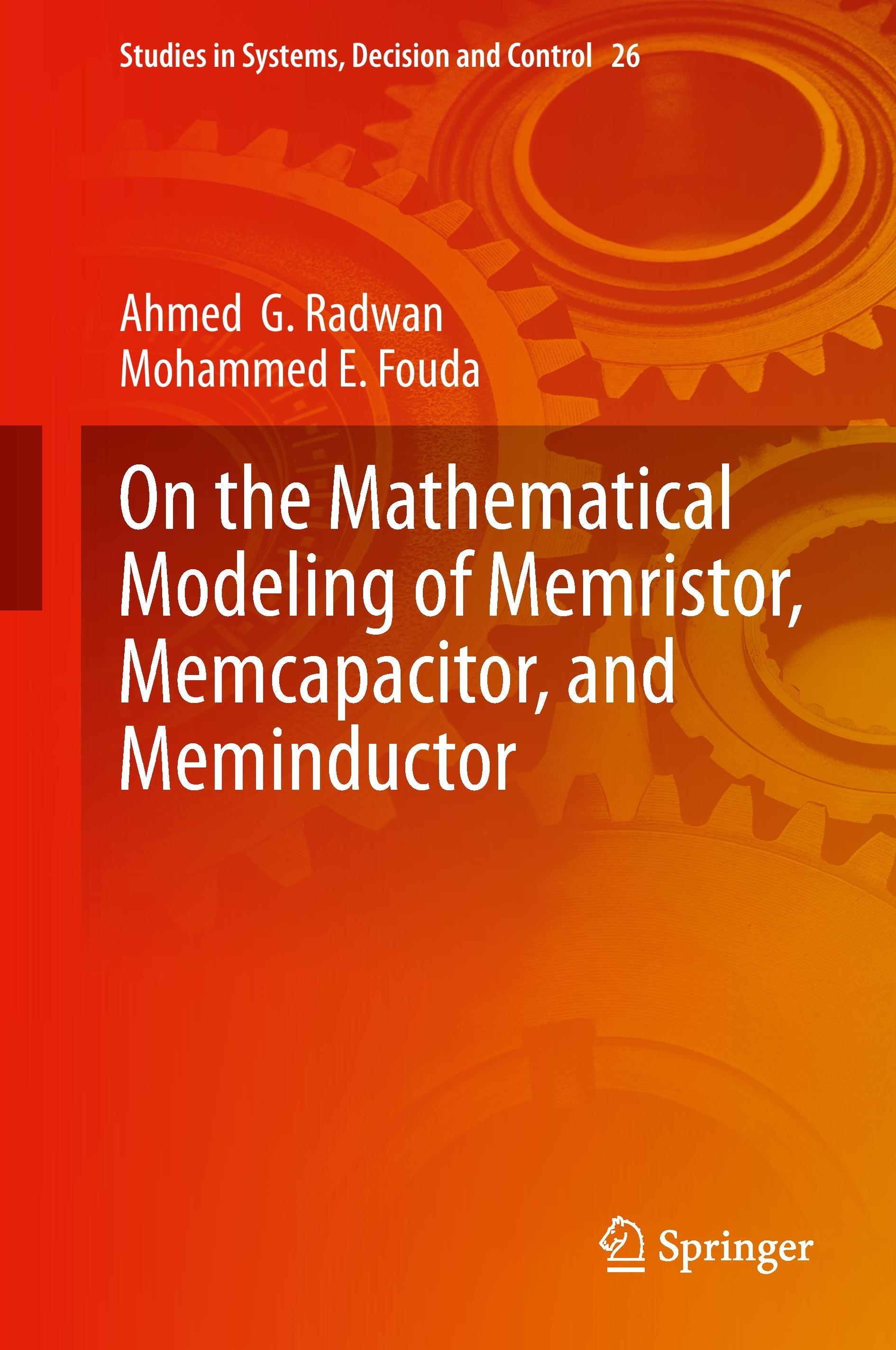 On the Mathematical Modeling of Memristor, Memcapacitor, and Meminductor