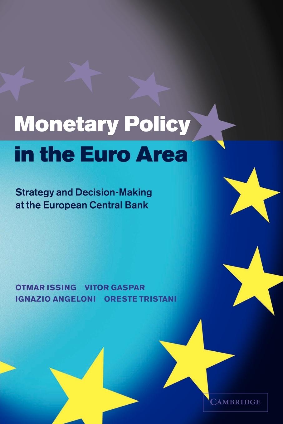 Monetary Policy in the Euro Area