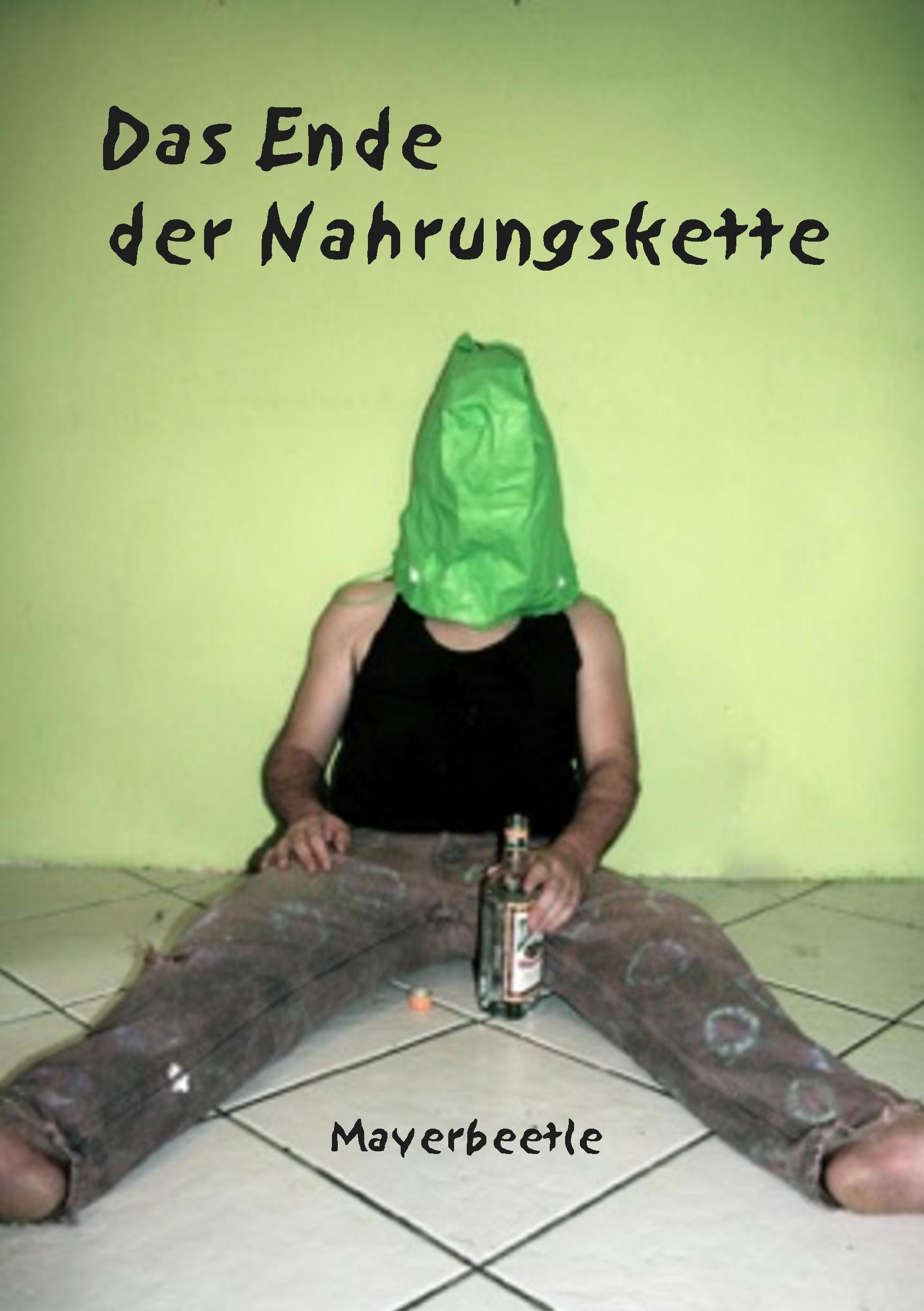 Das Ende der Nahrungskette