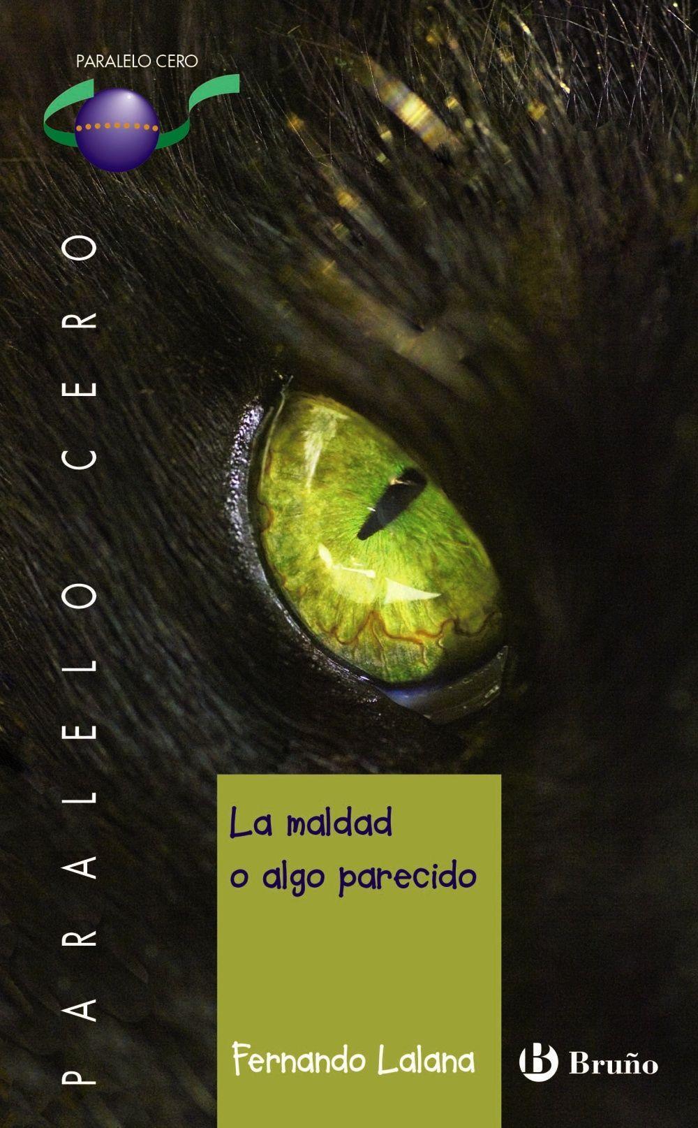 La maldad o algo parecido, 1 Bachillerato. Libro de lectura